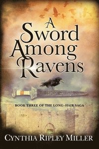 bokomslag A Sword Among Ravens
