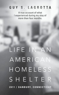 bokomslag Life In An American Homeless Shelter