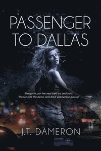 bokomslag Passenger to Dallas