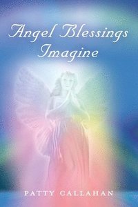 bokomslag Angel Blessings Imagine