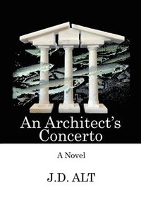 bokomslag An Architect's Concerto