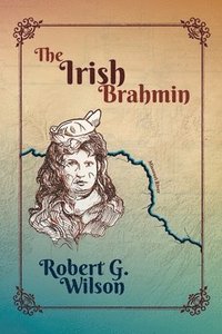 bokomslag The Irish Brahmin