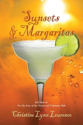 Sunsets & Margaritas 1