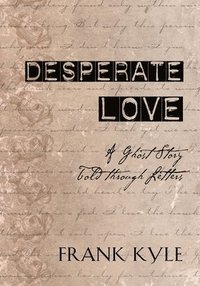 bokomslag Desperate Love