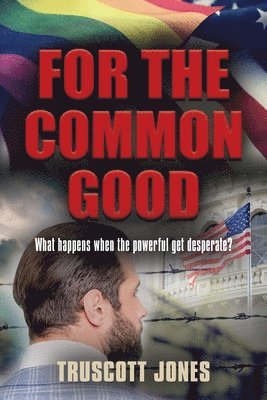 For The Common Good 1