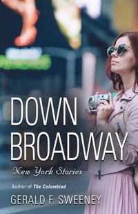 bokomslag Down Broadway