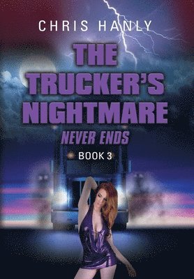 bokomslag Trucker's Nightmare Never Ends