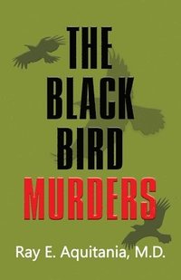 bokomslag Black Bird Murders