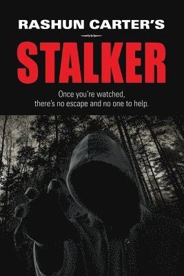 bokomslag Rashun Carter's Stalker