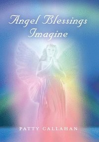 bokomslag Angel Blessings Imagine