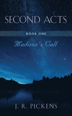 Second Acts - Book One