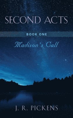 Second Acts - Book One 1