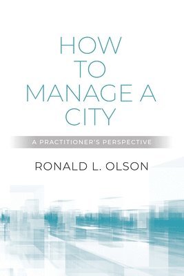 bokomslag How to Manage a City