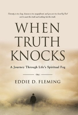 bokomslag When Truth Knocks
