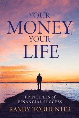 Your Money, Your Life 1