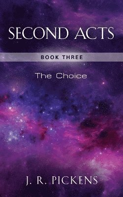 Second Acts - Book Three 1