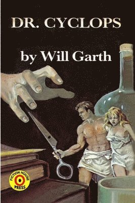 Will Garth - Dr. Cyclops, Häftad
