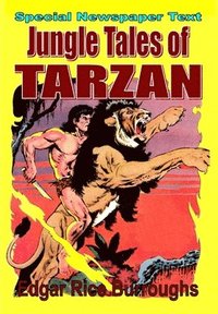 bokomslag Jungle Tales of Tarzan (newspaper text)