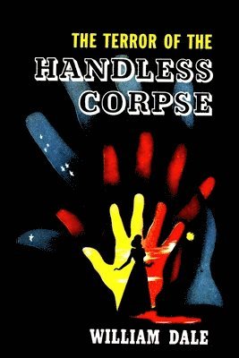 The Terror of the Handless Corpse 1