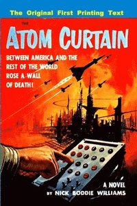 bokomslag The Atom Curtain