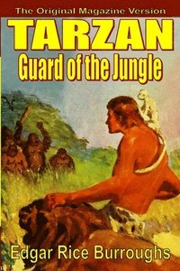 bokomslag Tarzan Guard of the Jungle