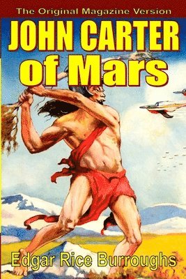 bokomslag John Carter of Mars