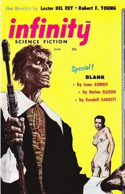 Lester Del Rey, Robert F Young, Isaac Asimov - Infinity Science Fiction, June 1957, Häftad
