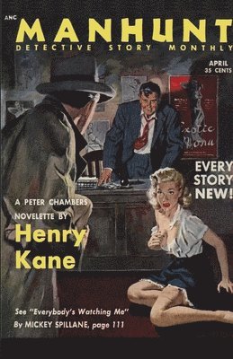 Mickey Spillane, Henry Kane, Evan Hunter - Manhunt, April 1953, Häftad