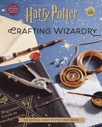 bokomslag Harry Potter: Crafting Wizardry: The Official Harry Potter Craft Book