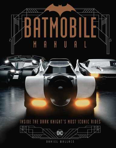 Daniel Wallace - Batmobile Manual, Inbunden