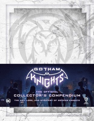 Michael Owen, Sebastian Haley - Gotham Knights: The Official Collector's Compendium, Inbunden