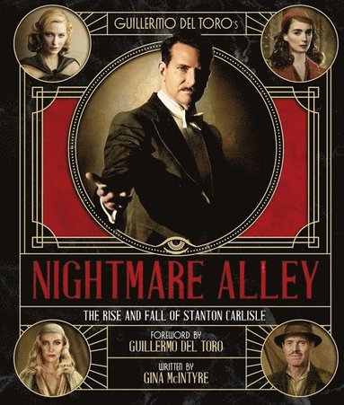 bokomslag Guillermo del Toro's Nightmare Alley: The Rise and Fall of Stanton