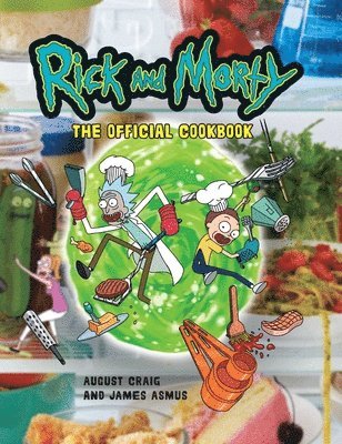 bokomslag Rick and Morty: The Official Cookbook