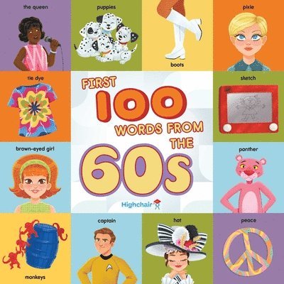 First 100 Words From the 60s (Highchair U) 1