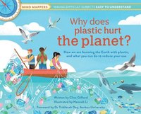 bokomslag Why Does Plastic Hurt the Planet?