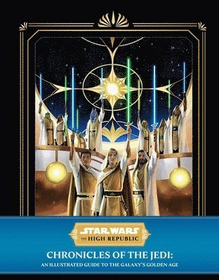 bokomslag Star Wars: The High Republic: Chronicles of the Jedi