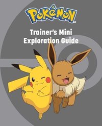 bokomslag Pokémon: Trainer's Mini Exploration Guide
