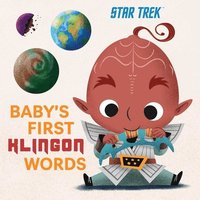 bokomslag Star Trek: Babys First Klingon Words