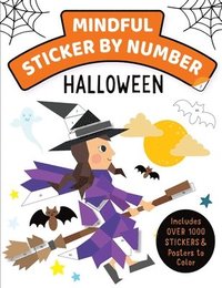 bokomslag Mindful Sticker by Number: Halloween: (Sticker Books for Kids, Activity Books for Kids, Mindful Books for Kids)