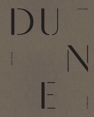 Dune: Fraser/Brolin Photography Book 1