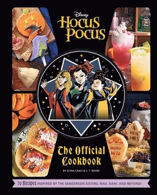 Elena Craig, S.T. Bende - Hocus Pocus: The Official Cookbook, Inbunden