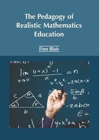 bokomslag The Pedagogy of Realistic Mathematics Education