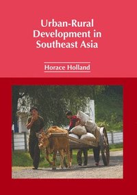 bokomslag Urban-Rural Development in Southeast Asia