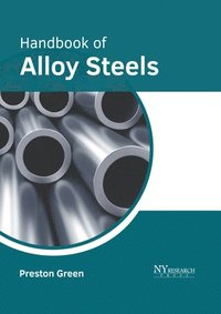 bokomslag Handbook of Alloy Steels