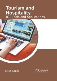 bokomslag Tourism and Hospitality: Ict Tools and Applications