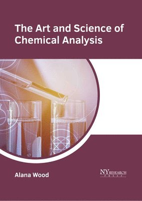 The Art and Science of Chemical Analysis 1