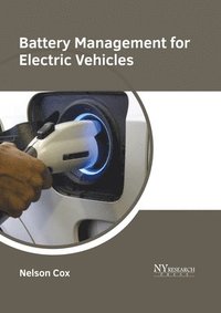 bokomslag Battery Management for Electric Vehicles