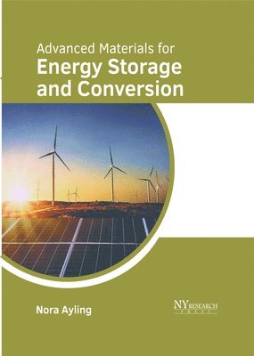 bokomslag Advanced Materials for Energy Storage and Conversion