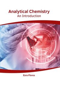 bokomslag Analytical Chemistry: An Introduction
