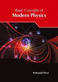 bokomslag Basic Concepts of Modern Physics